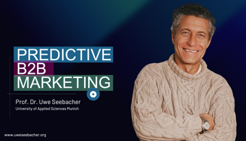 Predictive B2B Marketing by Prof. Dr. Uwe Seebacher