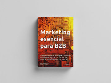 Marketing esencial para B2B